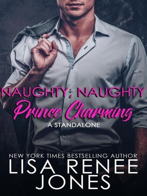 cover image of Naughty, Naughty Prince Charming